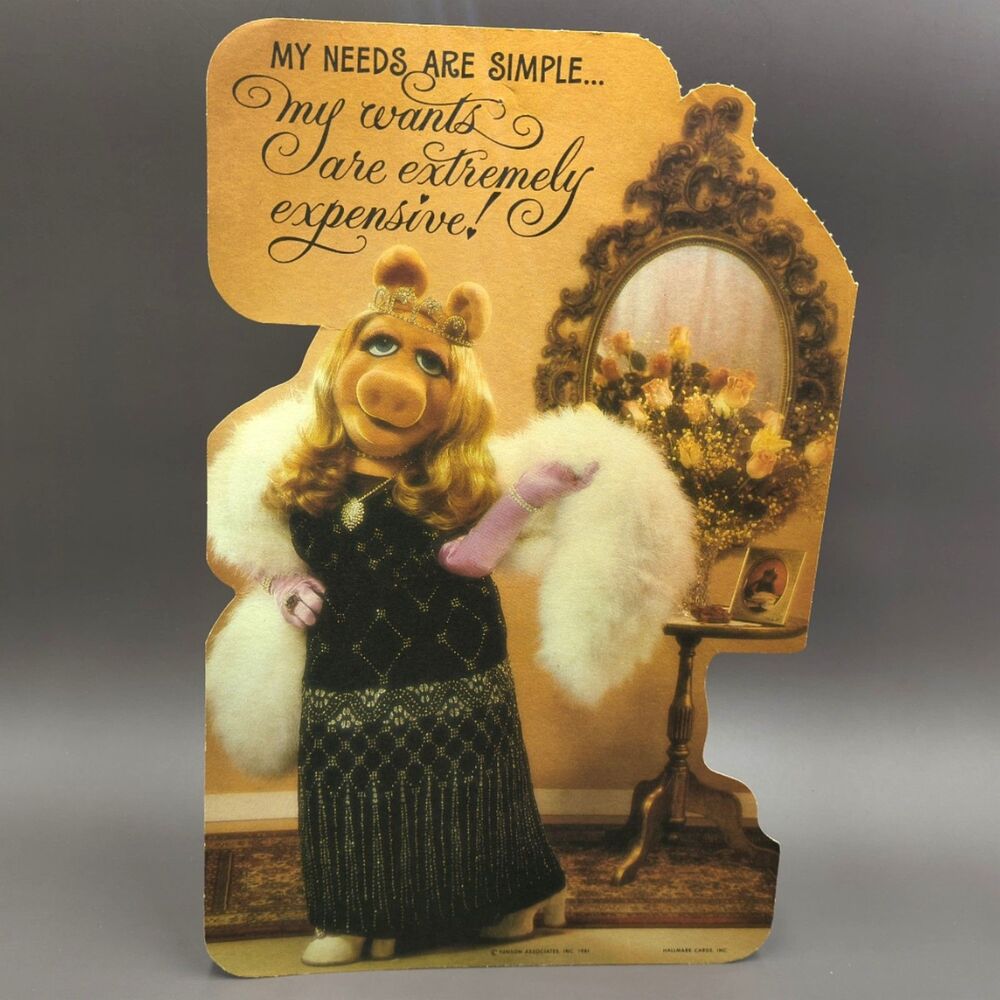 Vintage Miss Piggy Muppets Diecut Wall Decoration MY NEEDS ARE SIMPLE Hallmark